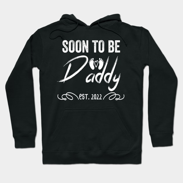 Soon To Be Daddy Est 2022 Funny Pregnancy Hoodie by shopcherroukia